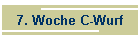 7. Woche C-Wurf