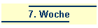 7. Woche